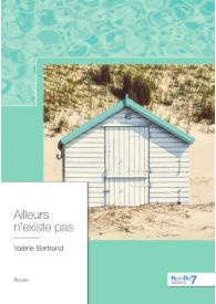 Ailleurs n'existe pas