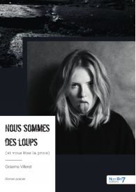 Nous sommes des loups