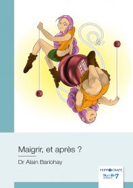 Maigrir, et après ?