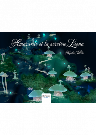 Amarande et la sorcière Leena