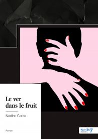 Le ver dans le fruit