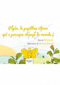 Pépin, le papillon citron