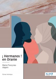 ­¡ Hermanos ! en Oranie