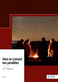 Ainsi se croisent nos parallèles