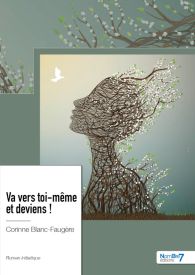 Va vers toi-même et deviens !