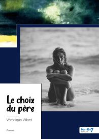 Le choix du père