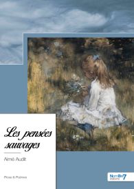 Les pensées sauvages