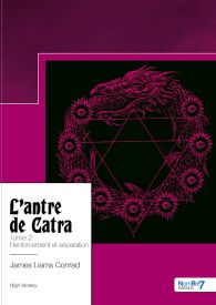 L'antre de Catra - Tome 2 - Renforcement et séparation
