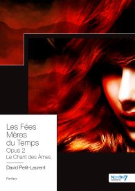 Les Fées Mères du Temps Opus 2