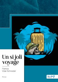Un si joli voyage
