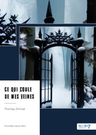 Ce qui coule de mes veines