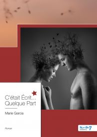 C'était Écrit... Quelque Part