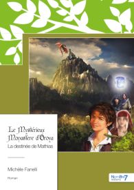 Le Mystérieux Monastère d'Oroya