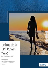 Le bus de la princesse, Tome 2