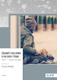 Quand Foncombe rencontre Hope, Tome 1