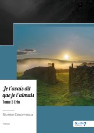 Je t'avais dit que je t'aimais Tome 3
