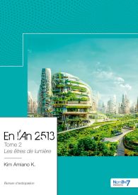 En l'An 2513 - Tome 2