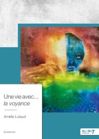 Une vie avec... la voyance