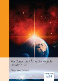 Au Cœur de l'Âme du Monde