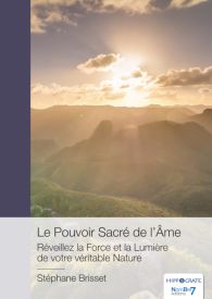 Le Pouvoir Sacré de l'Âme