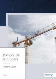 L'ombre de la grutière