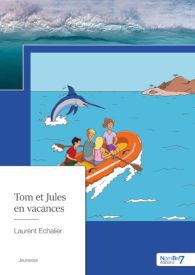 Tom et Jules en vacances