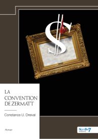 La Convention de Zermatt