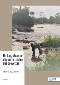 Un long chemin depuis la rivière des crevettes