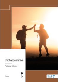L’échappée brève