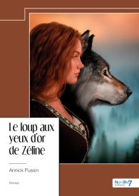 Le loup aux yeux d'or de Zéline