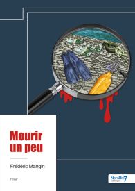 Mourir un peu