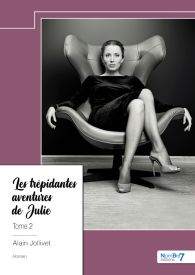 Les trépidantes aventures de Julie - Tome 2