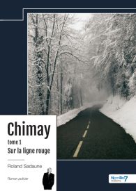 Chimay - tome 1 - Sur la ligne rouge