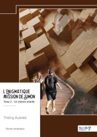 L'énigmatique mission de Simon - Tome 2