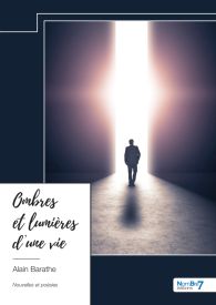 Ombres et lumières d'une vie