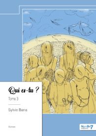 Qui es-tu ? - Tome 3