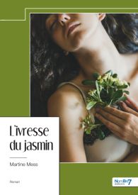 L’ivresse du jasmin