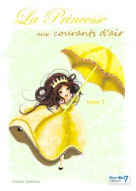 La Princesse aux Courants d'Air Tome 3