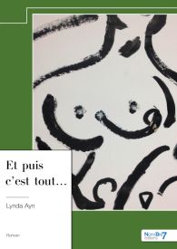 Et puis c'est tout...