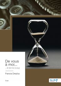 De vous à moi... et de moi à vous