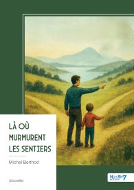 Là où murmurent les sentiers