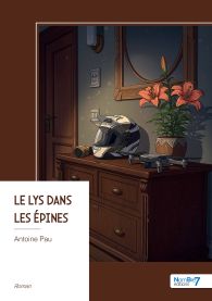 Le lys dans les épines