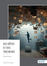 Des rêves et des tricheurs