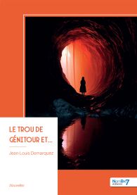 Le trou de Génitour et...