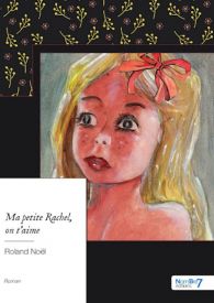 Ma Petite Rachel, on T'aime