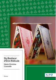 Du Bonheur d'Être Ridicule