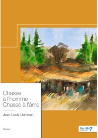 Chasse à l'homme - Chasse à l'âme