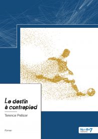 Le destin à contrepied